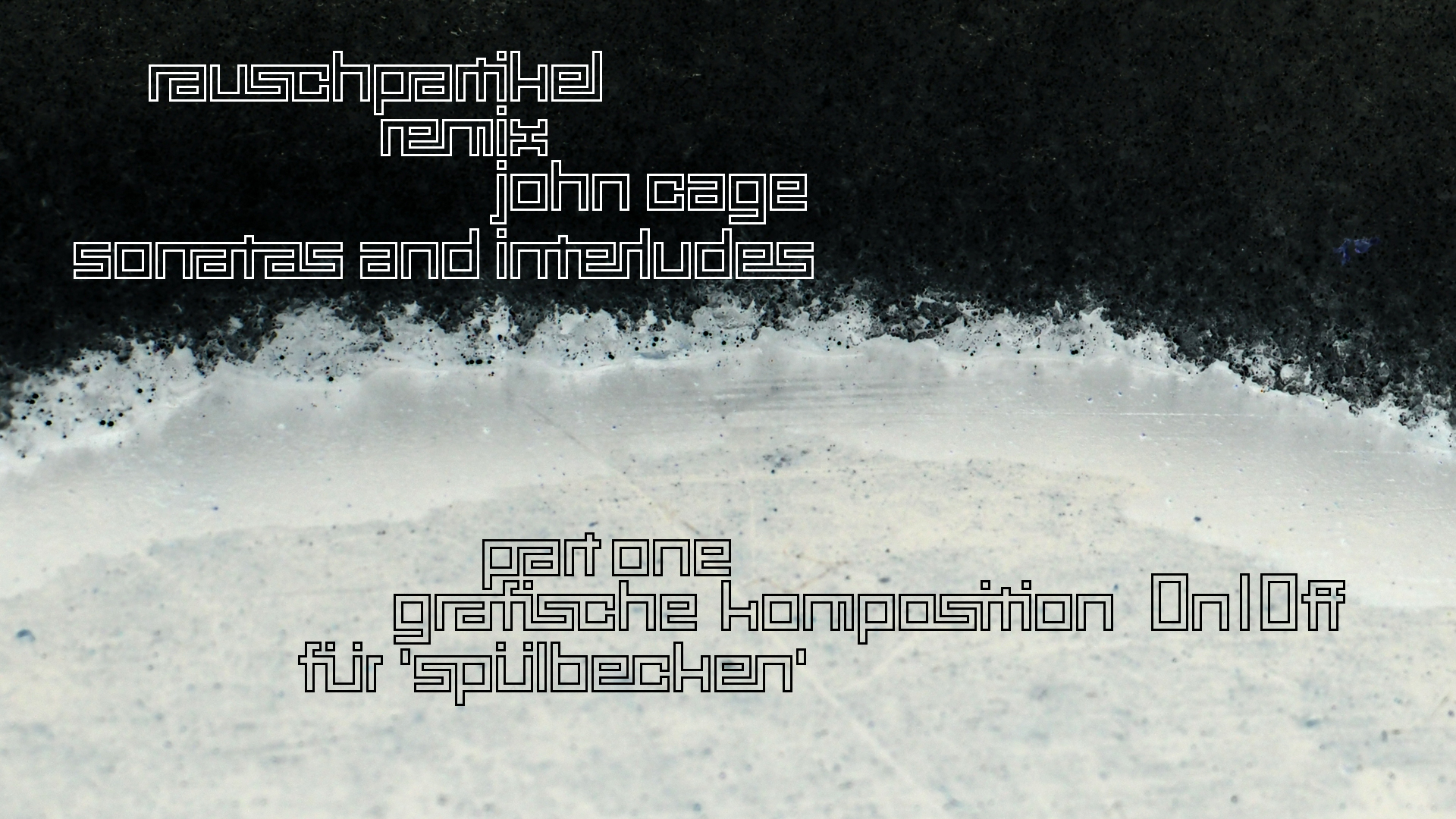 2021-01-30 Wasser in der Sple II (Remix John Cage 'Sonatas & Interludes', On-Off) (Komposition, Remix, Recording, Foto)